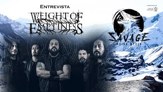 Entrevista WEIGHT OF EMPTINESS de Chile en SAVAGE NOISE MEDIA [upl. by Macfarlane]