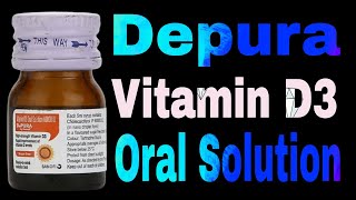 Depura Vitamin D3 Oral Solution 60000 IU Uses in Hindi [upl. by Nadab]