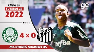 PALMEIRAS 4 X 0 SANTOS  MELHORES MOMENTOS  COPA SÃO PAULO DE FUTEBOL JR  geglobo [upl. by Ardnoed]