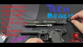 Removing the Slide of a HiCapa Gas Blowback Gel Blaster Pistol by XForce Tactical [upl. by Dorfman]