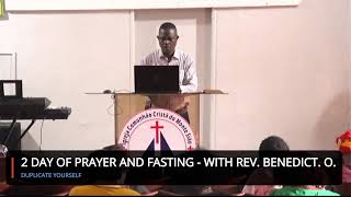 2 Day of Prayer and Fasting  With Rev Benedict O [upl. by Jacoba]