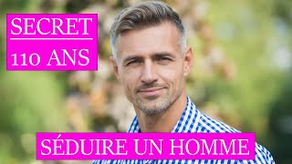 Ce SECRET vieux de 110 ans pour séduire votre homme idéal [upl. by Fanechka]