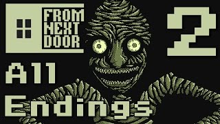 From Next Door  ALL ENDINGS RPG Maker Horror Manly Lets Play  2 [upl. by Tallbott574]