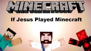 If Jesus Played Minecraft  Minecraft Machinima [upl. by Emelda181]