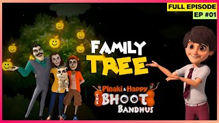 Pinaki and Happy  Bhoot Bandhus  Full Episode  Family Tree [upl. by Freud]