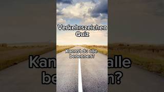 Teil 10 des Verkehrszeichen Quiz kennst du alle Schilder auto führerschein quiz verkehr [upl. by Pulchia]