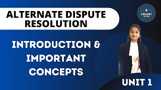 Alternate Dispute Resolution Important Concepts  ADR  by Richa [upl. by Schluter472]