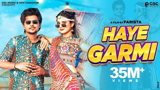 ✓ Haye Garmi Official Video  Khushi Baliyan Dev Chouhan  Raj Mawar  New Haryanvi Dj Song 2024 [upl. by Nama241]