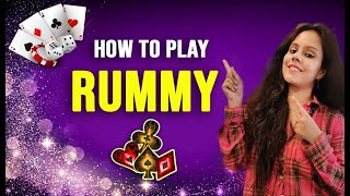 How To Play Rummy Know A to Z basics of Rummy [upl. by Basilio]