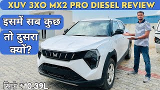 Mahindra Xuv 3xo Mx2 Pro Diesel Full Review 2024  Xuv 3xo Value for money Model Rs1039 lakh [upl. by Atinal]