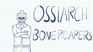 Ossiaarch Bonereapers in 2 minutes [upl. by Enrak]