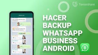 Cómo hacer copia de seguridad de WhatsApp Business 2022 [upl. by Nomla572]