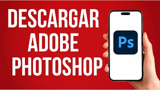 Como Descargar Adobe Photoshop Gratis Ultima Version [upl. by Eidok]