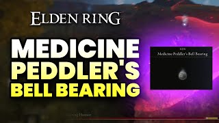 Elden Ring  How to get Medicine Peddlers Bell Bearing [upl. by Anrak22]