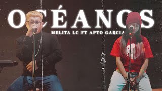 Melita LC Ft Apto García  Océanos Video oficial [upl. by Schroeder]