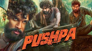 Pushpa The Rise Full Movie  Allu Arjun  Rashmika Mandanna  Fahadh Faasil  HD Facts and Review [upl. by Irej]