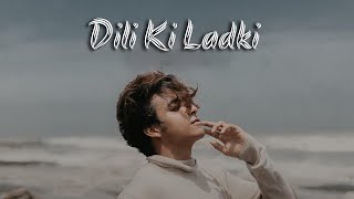 Dilli ki Ladki  Tanzeel Khan  New Tik Tok Song [upl. by Atalaya]