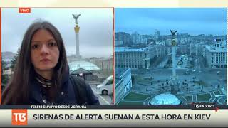 Periodista de T13 es sorprendida por sirenas antiaéreas en Kiev Ucrania [upl. by Pernick440]