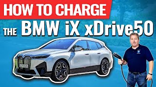 Everything You Need To Know About Charging The BMW iX xDrive50 [upl. by Llehcal680]