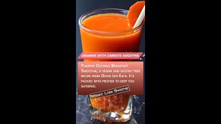 Carrot Orange Smoothie for weight loss  Flat Belly Diet Drink Recipe shorts [upl. by Ybrik982]