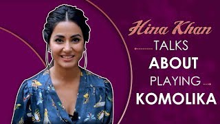 Hina Khan Gets Candid About Playing Komolika  Kasauti Zindagii Kay  Exclusive Interview [upl. by Madelon598]