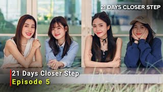 21 Days Closer Step 2024 Thai Drama  Episode 5  Release Date And Review  ENG SUB [upl. by Oigaib301]