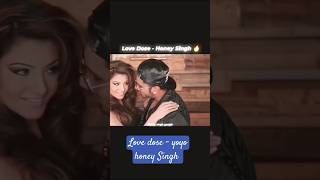 Love dose song full rap status  sorts  yo yo honey Singh rap video  love dose song statu [upl. by Ayekam]