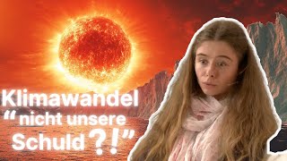 Ist der Klimawandel von uns Menschen verursacht [upl. by Recnal]