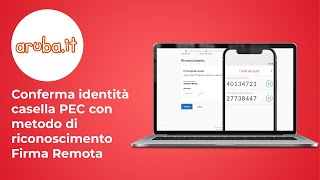 Conferma identità casella PEC con metodo di riconoscimento Firma Digitale Remota  Guida [upl. by Courtney]