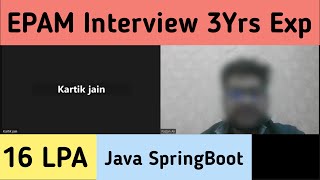 EPAM 3 Years Interview Experience  Java Spring Boot [upl. by Navetse]