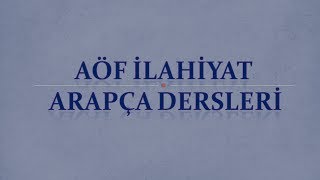 AÖFİlahiyat Arapça  1Ünite  1  Arapçada Kelime ve Cümle Çeşitleri [upl. by Eah]