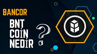 bancor BNT coin nedir [upl. by Wylen]