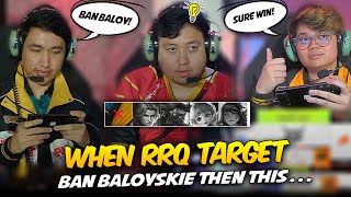 RRQ TARGET BAN BALOYSKIE THEN THIS HAPPENED    😮 [upl. by Ellennej777]