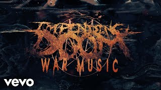 Impending Doom  War Music Official Audio [upl. by Aleinad]