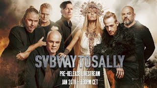 SUBWAY TO SALLY  PreRelease Livestream [upl. by Bisset]