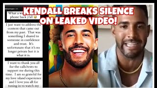 Love Island Kendall Washington BREAKS SILENCE on LEAKED Videos So SAD [upl. by Gibbie]