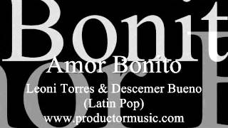 Amor bonito  Leoni Torres Karaoke  MIDI [upl. by Anatlus819]