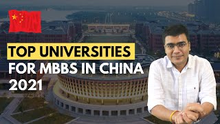 Top 10 Universities for MBBS in China 2021 [upl. by Fabriane]