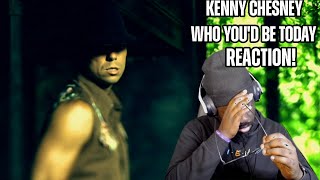 This Got Me  Kenny Chesney  Who Youd Be Today  REACTION PATREON [upl. by Aniuqal871]