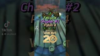 Pylon 4 for the secret mount felcycle in world of warcraft [upl. by Maris]