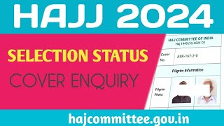 Hajj 2024  Selection Status Enquiry kaise kare II Haj application status [upl. by Datnow]