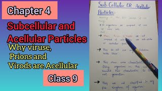 Sub Cellular or Acellular Particles  class 9  chapter 4  Try and Gain [upl. by Tterab]