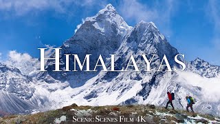 Himalayas In 4K  The Roof Of The World  Mount Everest Part 2  Scenic Relaxation Film [upl. by Fayola]