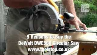 5 Reasons to Buy the DeWalt DWE560 Circular Saw [upl. by Joellen]