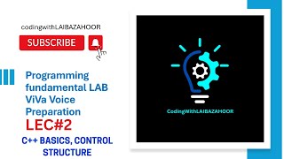 Cpp Basics amp Control Structure Programming Fundamental Viva preparation lec2 [upl. by Warden]