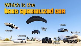 GTA V Online Which is Best Specialized car  Deluxo Vigilante Scramjet Ruiner Stromburg etc [upl. by Maleeny]