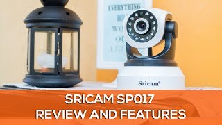 Sricam SP017 Security Camera Review and Features [upl. by Lona]