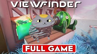 VIEWFINDER Gameplay Walkthrough Full Game 1080p HD 60FPS PC  No Commentary [upl. by Kaehpos]