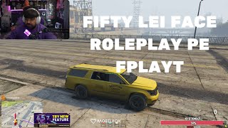 FIFTY LEI FACE ROLEPLAY PE FPLAYT  EPISODUL 35 [upl. by Ettelegna]