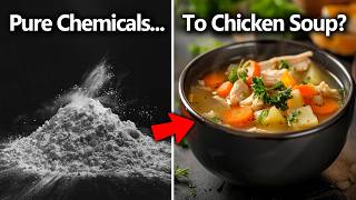 Synthesizing Chicken Noodle Soup From Pure Chemicals [upl. by Amorete]